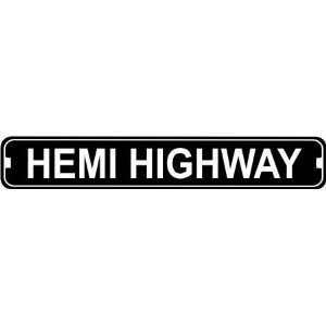  Hemi Highway Novelty Metal Street Sign