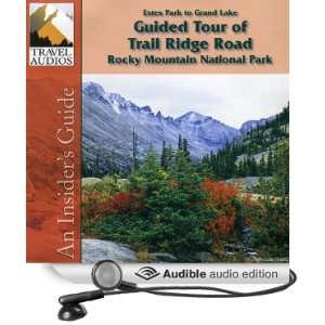 Rocky Mountain National Park, Guided Tour of Trail Ridge Road Estes 