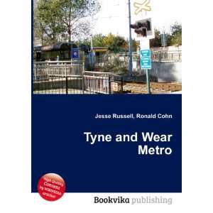 Tyne and Wear Metro Ronald Cohn Jesse Russell  Books