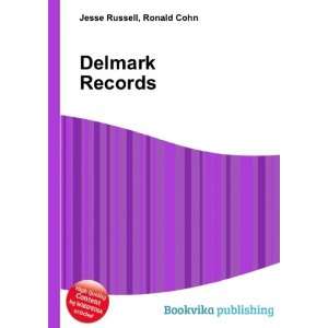 Delmark Records Ronald Cohn Jesse Russell  Books