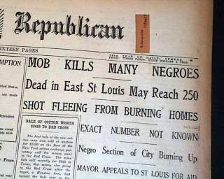 East St. Louis RACE RIOTS Negroes Lynch MOBS Kill Many Negroes 1917 