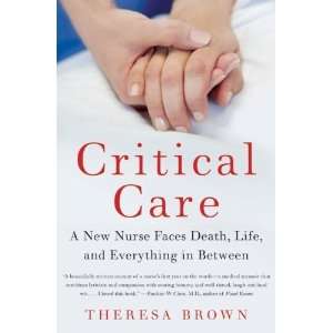   Death, Life, and Everything in Between: Theresa (Author)Brown: Books