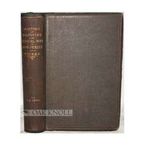  HISTORY OF MEDICINE IN NEW JERSEY George Wickes Books