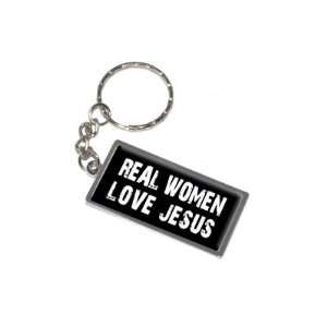  Real Women Love Jesus   New Keychain Ring Automotive