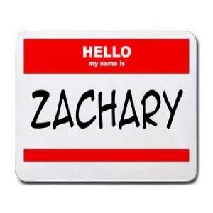  HELLO my name is ZACHARY Mousepad