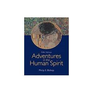  Adventures in the Human Spirit 5TH EDITION Books