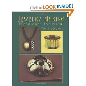   Jewelry Making Techniques for Metal [Paperback] Tim McCreight Books