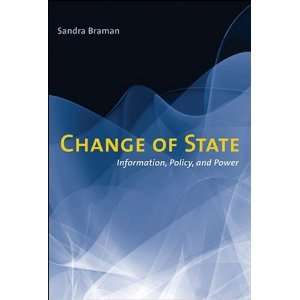  Change of State: Information, Policy, and Power [Paperback 