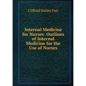  Internal Medicine for Nurses Outlines of Internal Medicine 