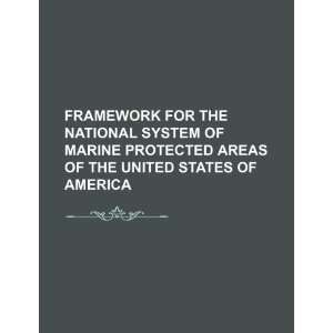  Framework for the national system of marine protected areas 