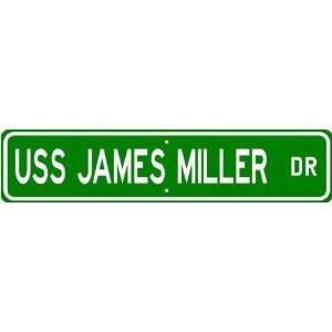  USS JAMES MILLER DD 535 Street Sign   Navy Sports 