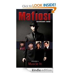 Mafiosi Season 1 Episode 4 711 Press  Kindle Store