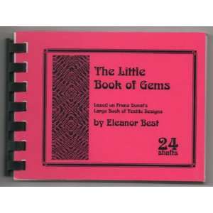  The Little Book of Gems (based on Franz Donats Large Book 