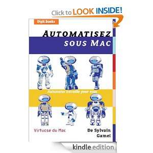 Automatisez sous Mac   Automator travaille pour vous Automator 