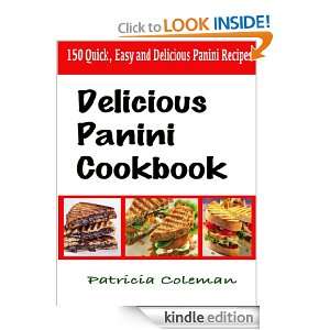   Panini Cookbook  150 Quick, Easy and Delicious Panini Recipes