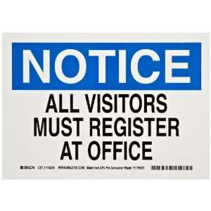   Sign, Legend Notice All Visitors Must Register At Office Industrial