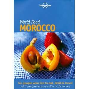  Lonely Planet World Food Morocco [Paperback]: Catherine 