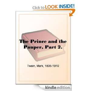 The Prince and the Pauper, Part 2. Mark Twain  Kindle 