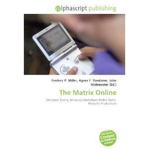  The Matrix Online (9786132673268) Books