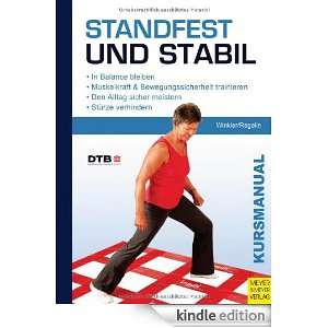 Standfest und Stabil (German Edition) Jörn Winkler, Petra Regelin 