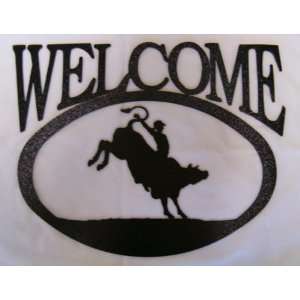  Bull Rider Welcome Sign Metal