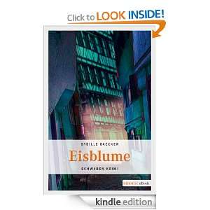Eisblume (German Edition) Sybilla Baecker  Kindle Store