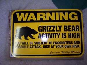 Grizzly Bear Warning Sign traps trapping hunting 12x18  