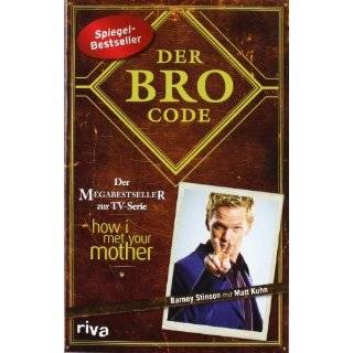 Der Bro Code by Barney Stinson Matt Kuhn (2010)