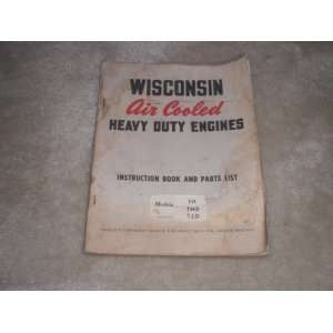 wisconsin air cooled heavy duty engines TH, THD, TJD instruction book 
