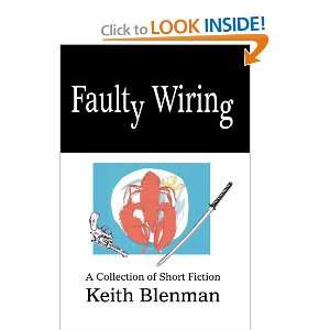  Faulty Wiring A Collection of Short Fiction 