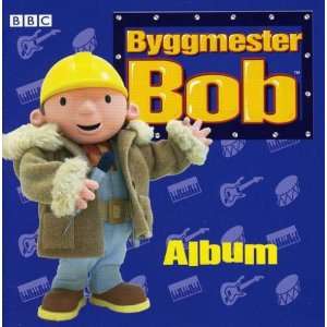  Byggmester Bob Various Artists Music