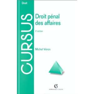 Droit penal des affaires (Cursus) (French Edition)