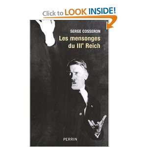  Les mensonges du IIIe Reich (French Edition 