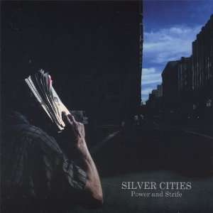  Power & Strife Silver Cities Music