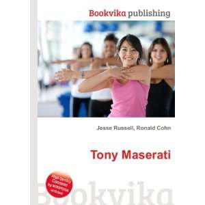  Tony Maserati Ronald Cohn Jesse Russell Books