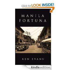 MANILA FORTUNA Tsismis Ken Evans  Kindle Store