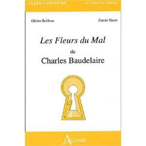   du mal de Charles Baudelaire (9782912232465): Carole Tisset: Books