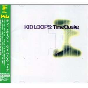  Time Quake (+1 Bonus Track) Kid Loops Music