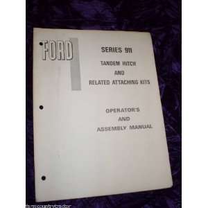    Ford 911 Tandem Hitch OEM OEM Owners Manual Ford 911 Books