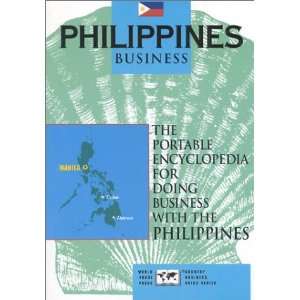  Philippines Business The Portable Encyclopedia for Doing 