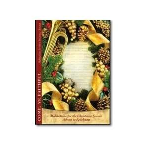  O Come All Ye Faithful Devotional Booklet (Christm 