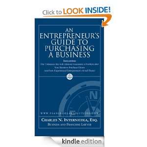 An Entrepreneurs Guide to Purchasing a Business Charles N 