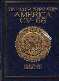 1980   1981 USS AMERICA CV 66, US NAVY MED CRUISE BOOK  