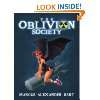 The Oblivion Society by Marcus Alexander Hart