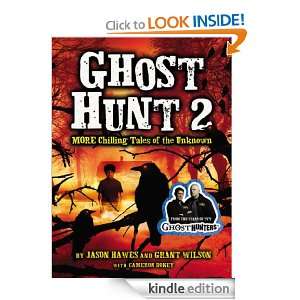 Ghost Hunt 2 MORE Chilling Tales of the Unknown Jason Hawes, Grant 