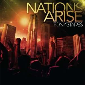  Nations Arise Tony Staires Music