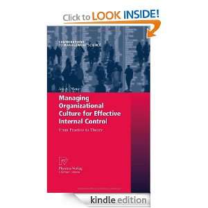 Managing Organizational Culture for Effective Internal Control From 