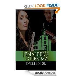 Jennifers Dilemma: Joanne Locker:  Kindle Store