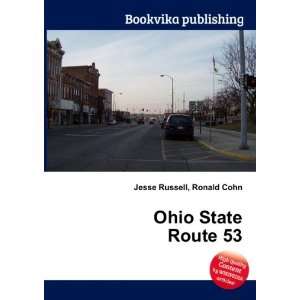  Ohio State Route 53 Ronald Cohn Jesse Russell Books