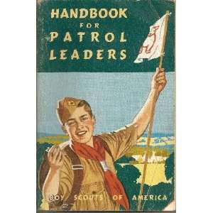  Handbook for Patrol Leaders World Brotherhood Edition 